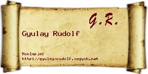 Gyulay Rudolf névjegykártya